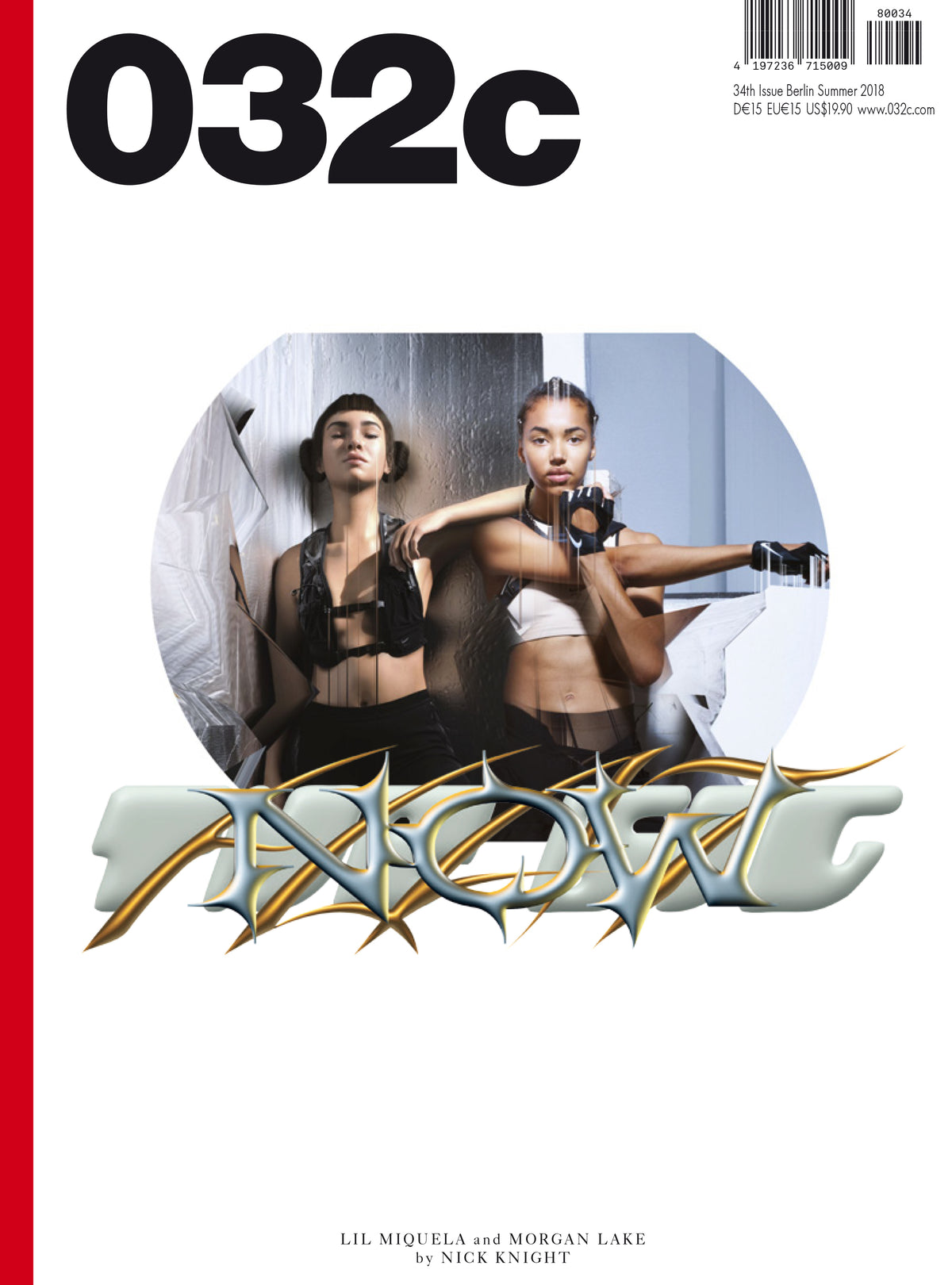 Issue #34 — Summer 2018: "The Big Flat Now" - 032c
